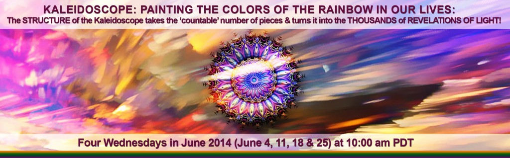 Kaleidoscope June 2014 TeleCourse Banner Lower Res